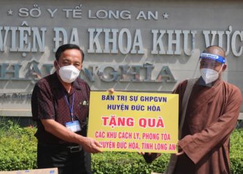 Ban Trị sự GHPGVN huyện Đức Hòa thăm, tặng quà tuyến đầu chống dịch và các khu cách ly, phong tỏa tại huyện Đức Hòa