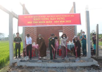 Ban Trị Sự GHPGVN Huyện Đức Hòa Kết Hợp Ban Chỉ Huy Quân Sự Huyện Đức Hòa Lễ Khởi Công Xây Dựng Nhà Tình Nghĩa Quân Dân xã Hòa Khánh Nam