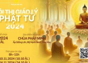 Đức Hòa: Câu hỏi ôn thi trắc nghiệm và thi viết Hội thi Giáo lý Phật tử năm 2024