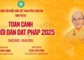 Toàn cảnh – Đại Giới Đàn Đạt Pháp 2025 do BTS GHPGVN tỉnh Long An tổ chức